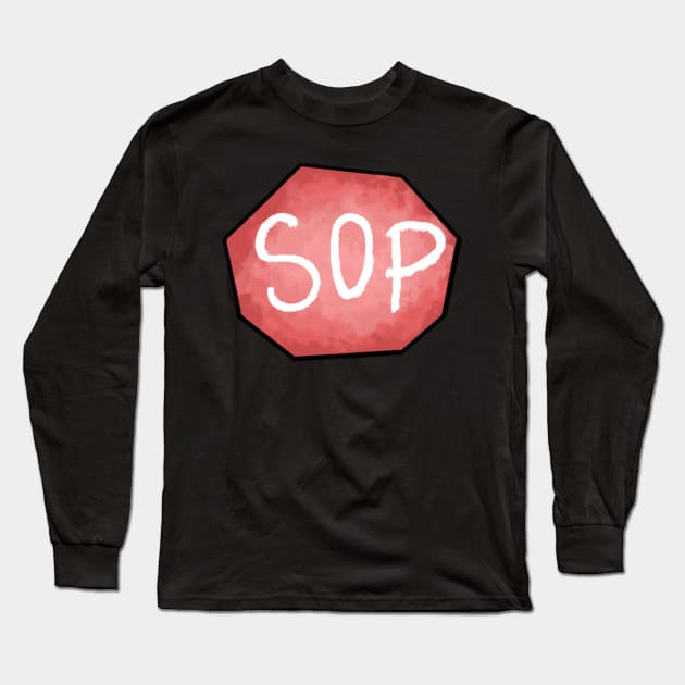 Sop sign Long Sleeve T-Shirt by Sparkleweather